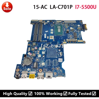 Za HP 15-AC 15T-AC 250 G4 laptop matična ploča laptopa i7-5500U DDR3 AHL50/ABL52 LA-C701P 817844-601 815246-601 817844-001